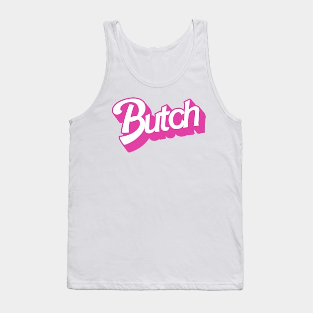 Butch Tank Top by darklordpug